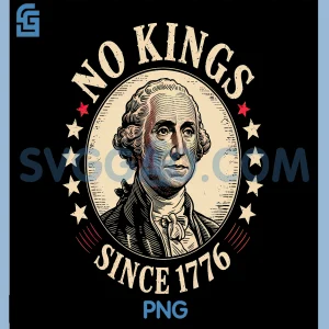 No Kings In America 1776 PNG, No King PNG