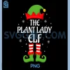 Plant Lady Elf PNG, Xmas Family Matching PNG, Elf Squad Christmas PNG