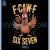 Funny Chicken Humor F-Caw-F PNG, Quote Rooster Meme PNG 1 Funny Chicken Humor F-Caw-F PNG, Quote Rooster Meme PNG