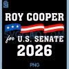 Roy Cooper for U.S. Senate 2026 PNG, North Carolina 2026 Vintage PNG 2 Roy Cooper for U.S. Senate 2026 PNG, North Carolina 2026 Vintage PNG