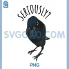 Seriously PNG, Funny Crow Sarcastic PNG, Quote Lover Crow PNG