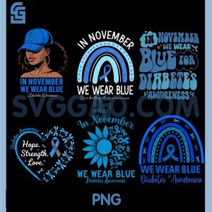 In November We Wear Blue Diabetes Awareness PNG Bundle, Blue Ribbon Support Art PNG Bundle