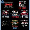 Probably Gonna Jingle Tired PNG Bundle, Funny Christmas Jingle Exhausted Quote PNG Bundle