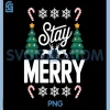 Stay Merry PNG, Cheerful Christmas Saying PNG, Simple Festive PNG