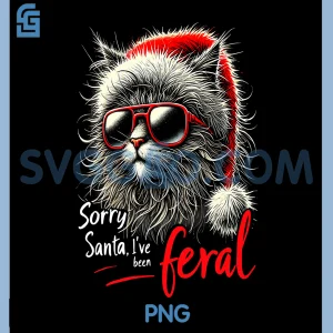 Sorry Santa Ive Been Feral PNG, Stray Christmas Cat PNG