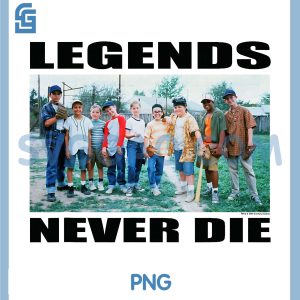 The Sandlot Legends Never Die PNG, Quote Official 1993 Movie PNG