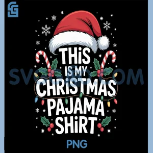 This Is My Christmas Pajama PNG, Cute Holiday Lights Candy Cane Design PNG