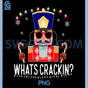 Whats Crackin PNG, Funny Christmas Nutcracker PNG