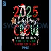 Christmas Crew 2025 PNG, Family Christmas Matching PNG