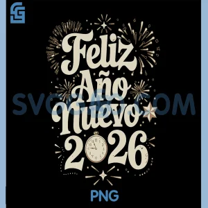 Feliz a&ntilde;o Nuevo 2026 PNG, Happy New Year PNG, Spanish Mexican Latin PNG