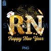 RN Happy New Year 2026 PNG, Fireworks Nurse PNG