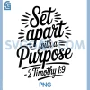 Set Apart With A Purpose PNG, Retro Bible Verse Christian Faith PNG