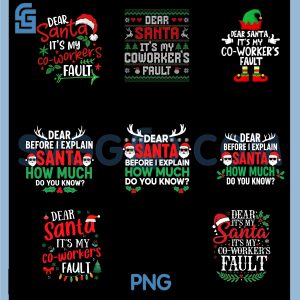 Dear Santa Before I Explain PNG Bundle, Funny Christmas Naughty List Bundle PNG