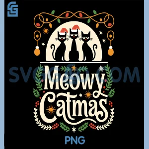 Meowy Catmas PNG, Cute Cat Christmas PNG, Xmas Black Cats PNG