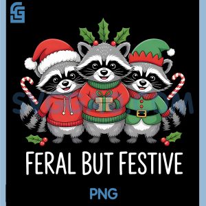 Feral But Festive PNG, Funny Raccoon Christmas Holiday PNG