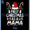 First Christmas As A Mama PNG, New Mama PNG