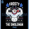 Frosty The Swoleman PNG, Funny Ugly Christmas Gym Workout PNG
