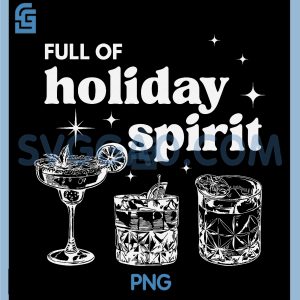 Full of Holiday Spirit PNG, Christmas Cheers Drink Cocktail PNG