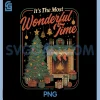 Its The Most Wonderful Time PNG, Christmas Cozy PNG, Tis The Season PNG