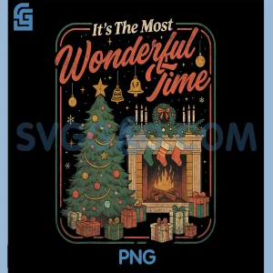 Its The Most Wonderful Time PNG, Christmas Cozy PNG, Tis The Season PNG