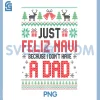 Just Feliz Navi Because I Dont Have a Dad PNG, Spanish Christmas PNG
