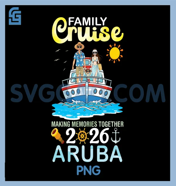 Aruba Family Cruise 2026 PNG, Making Memories Together Vacation PNG ...