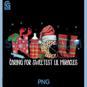 Caring For Sweetest Lil Miracles PNG, Christmas Nurse PNG