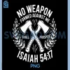 No Weapon Formed Against Me Isaiah 54 PNG, Christian Bible PNG