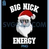 Big Nick Energy PNG, Santa Claus Funny Christmas PNG
