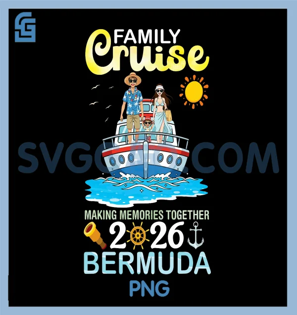 Bermuda Family Cruise 2026 PNG, Making Memories Together Vacation PNG ...