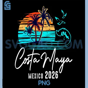 Costa Maya Mexico 2026 PNG, Vacation Beach Matching Family Group PNG