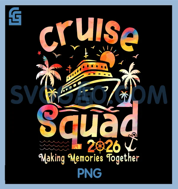 Cruise Squad 2026 PNG, Family Group Matching Summer Vacation PNG – SVGGAO
