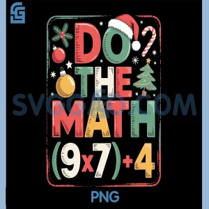 Do The Math 67 PNG, Meme Six Seven Christmas PNG