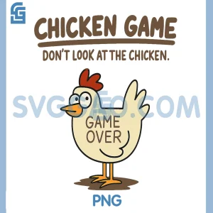 Chicken Game Dont Look At The Chicken PNG, Meme Chicken PNG