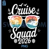 Funny Cruise Squad 2026 PNG, Summer Vacation Matching Family PNG