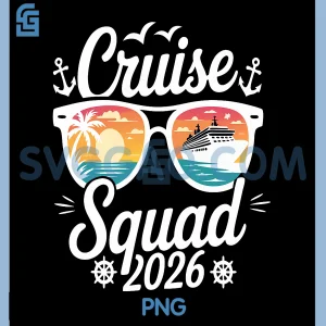 Funny Cruise Squad 2026 PNG, Summer Vacation Matching Family PNG