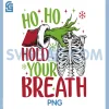 Ho Ho Hold Your Breath PNG, Spooky Christmas Radiology Skeleton PNG