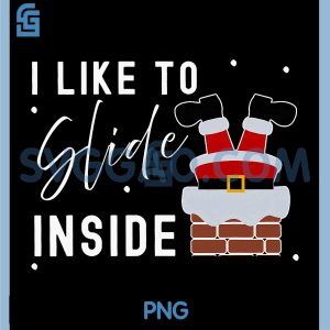 I Like to Slide Inside PNG, Funny Xmas Couple Unhinge PNG