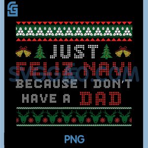 Feliz Navi Joke Design PNG, Funny Christmas Dad Humor PNG