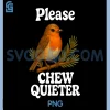 Please Chew Quieter PNG, Vintage Bird Groovy Design PNG