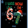 Im 7 Year Old Christmas 67 Meme PNG, 7th Birthday was 6 Now PNG