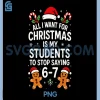 Funny Teacher Christmas Saying 6-7 PNG, Cute Gingerbread Humor PNG