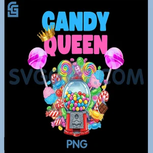 Candy Queen PNG, Funny Lollipop Candy Lover Humor PNG