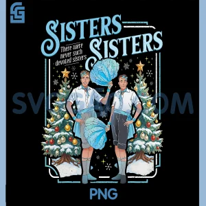 Devoted Sisters White Xmas PNG, Merry Christmas Snowflake Holiday PNG