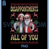 Disappointments All of You PNG, Jesus Christmas Ugly PNG