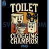 Toilet Clogging Champ PNG, Meme Dad Poop PNG
