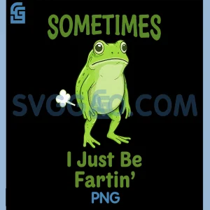 Sometimes I Just Be Fartin PNG, Frog Animal PNG