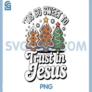 Tis So Sweet To Trust in Jesus PNG, Christmas Cookie Tree PNG