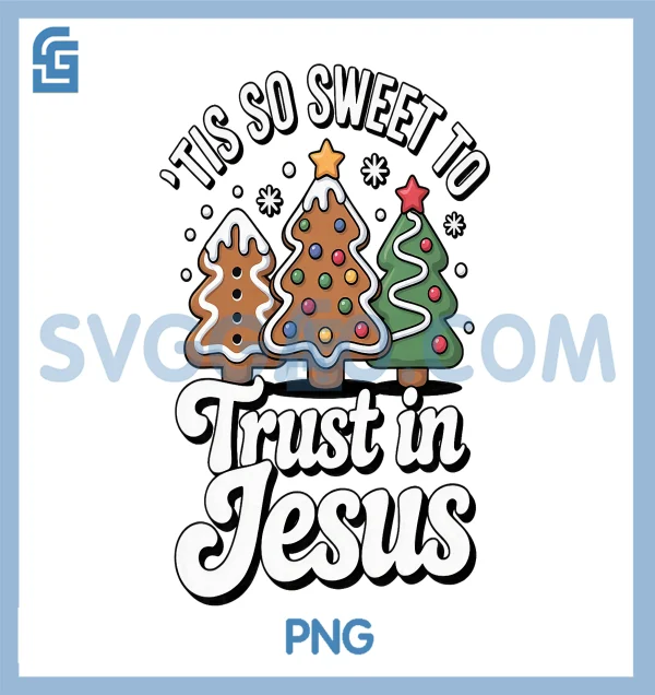 Tis So Sweet To Trust in Jesus PNG, Christmas Cookie Tree PNG – SVGGAO