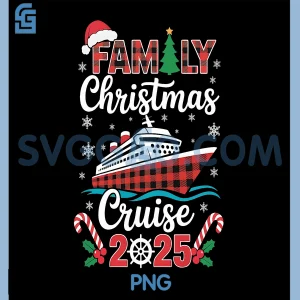Family Christmas Cruise 2025 PNG, Matching Family Cruise Holiday PNG